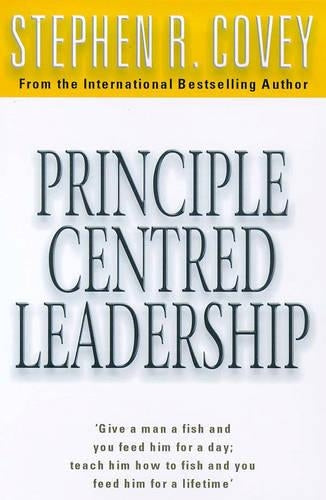 Principle-centered Leadership by Covey, Stephen R. ( Author ) ON Jan-04-1999, Paperback