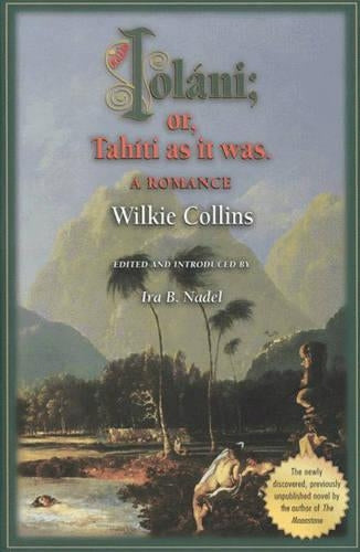 Ioláni; or, Tahíti as It Was: A Romance: Or Tahiti as It Was - A Romance (Princeton Legacy Library)