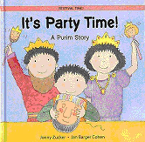 Its Party Time!: A Purim Story (Festival Time)