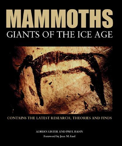 Mammoths: Giants of the Ice Age