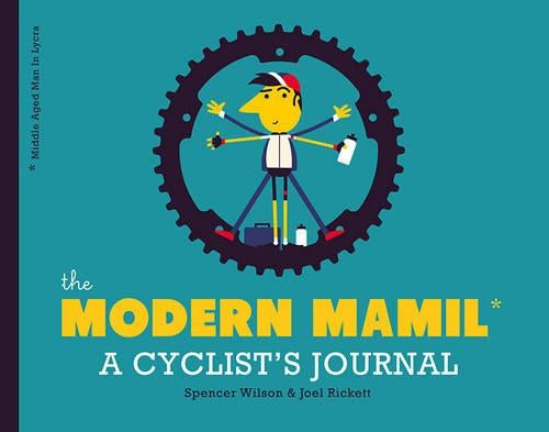 The Modern MAMIL (Middle-aged Man in Lycra) (Journal)