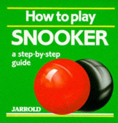How to Play Snooker: A Step-by-step Guide (Jarrold Sports)