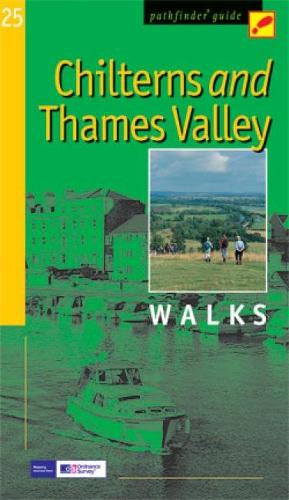 Pathfinder Chilterns & Thames Valley: Walks (Pathfinder Guide)
