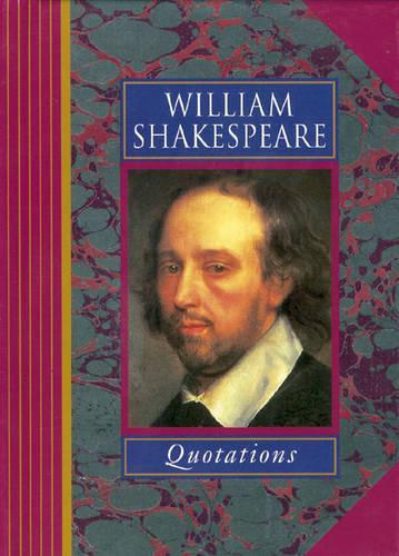 William Shakespeare Quotations (Famous Personality Quotations)