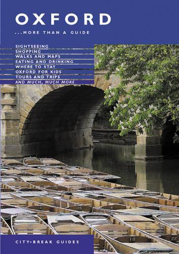 Oxford: More Than a Guide (Jarrold City Guides)