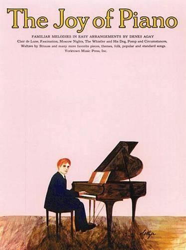 YORKTOWN JOY OF PIANO - DENES AGAY Educational books Piano