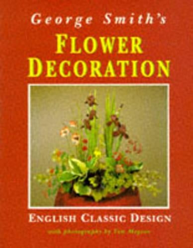 George Smith's Flower Decoration (Mermaid Books)