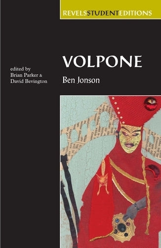Volpone (Revels Student Editions)