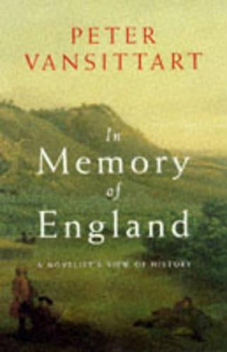 In Memory of England: A Novelists View of History