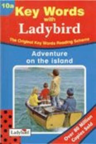 Adventure on the Island (Ladybird Key Words Reading Scheme No. 10a)