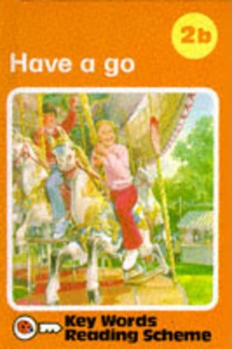 Have a Go: Have a Go Series B, No.2 (Key Words)