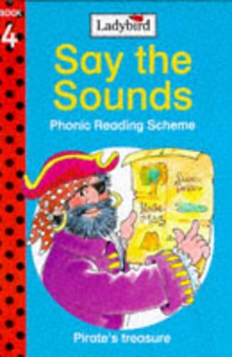 Pirates Treasure (Say the Sounds Phonic Reading Scheme)