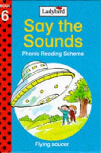 Flying Saucer (Say the Sounds Phonic Reading Scheme)