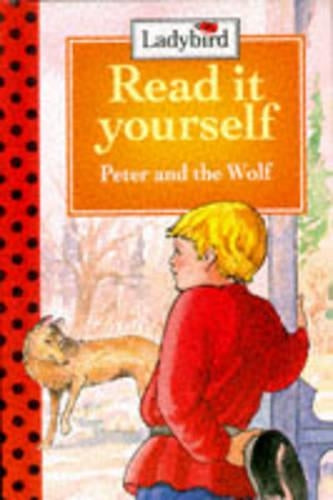 Peter and the Wolf (Read It Yourself Level 4)