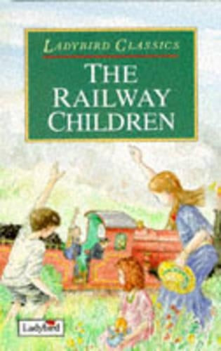 The Railway Children (Ladybird Classics Series)