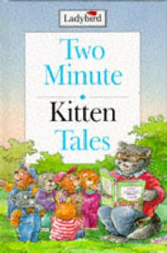 Kitten Tales (Two Minute Tales)