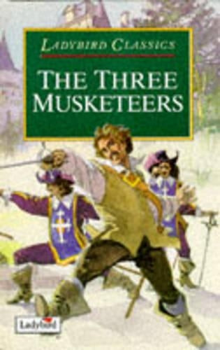 The Three Musketeers (Ladybird Classics)