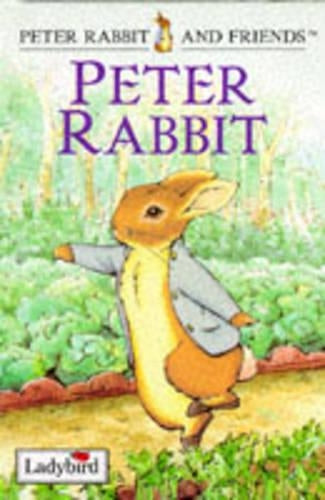 Peter Rabbit (Ladybird Peter Rabbit & Friends)