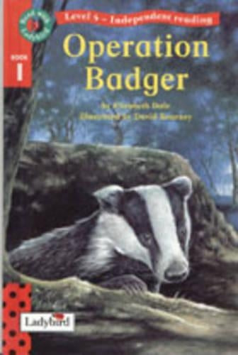 Operation Badger (Read with Ladybird)