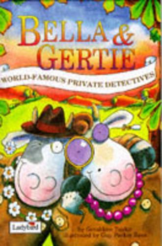 Bella and Gertie (Picture Stories)