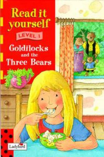 Goldilocks and the Three Bears (Ladybird New Read It Yourself)