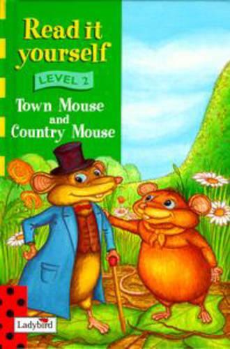 Town Mouse and Country Mouse (New Read it Yourself)