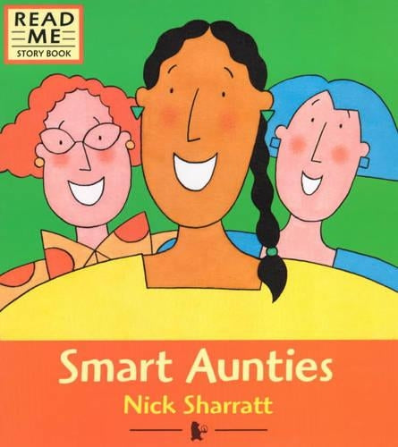 Smart Aunties (Read me story book)