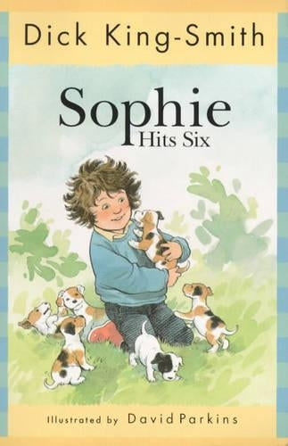 Sophie Hits Six (The Sophie stories)