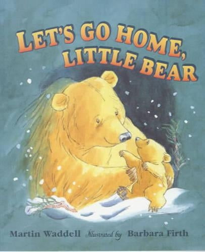 Lets Go Home, Little Bear (Little Favourites)