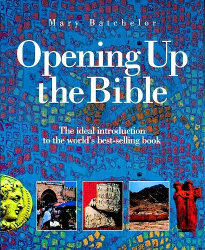 Opening Up the Bible