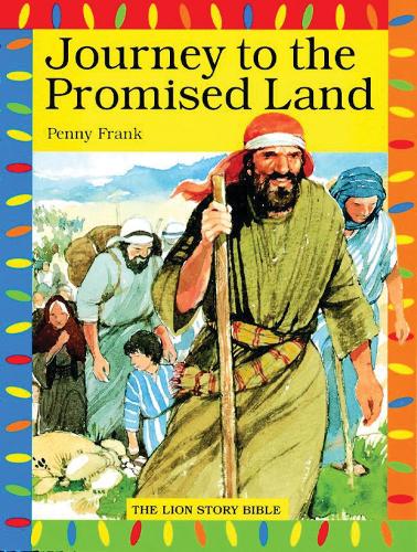 Journey to the Promised Land (Lion Story Bible)