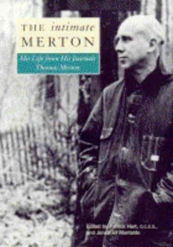 The Intimate Merton: His Life from His Journals (A Lion book)