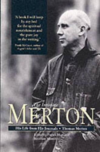 The Intimate Merton: His Life from His Journals