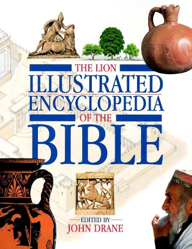 The Lion Illustrated Encyclopedia of the Bible