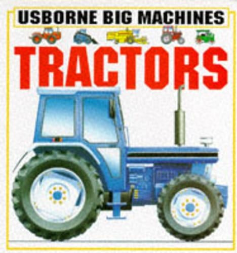 Tractors (Usborne Machine Board Books)