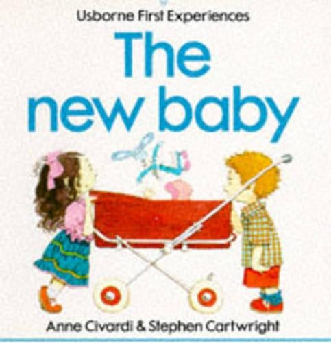 The New Baby (Usborne First Experiences)