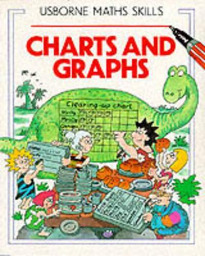 Charts and Graphs (Usborne Mathematics Skills)