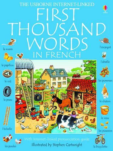 The Usborne First Thousand Words in French