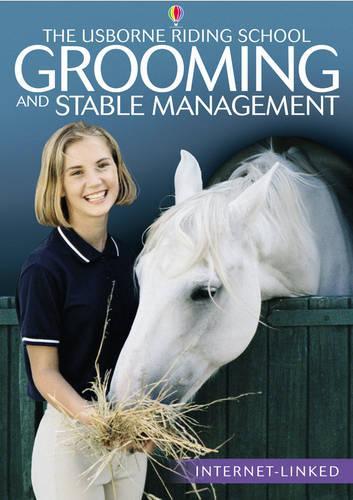 Grooming and Stable Management (Usborne Riding School)
