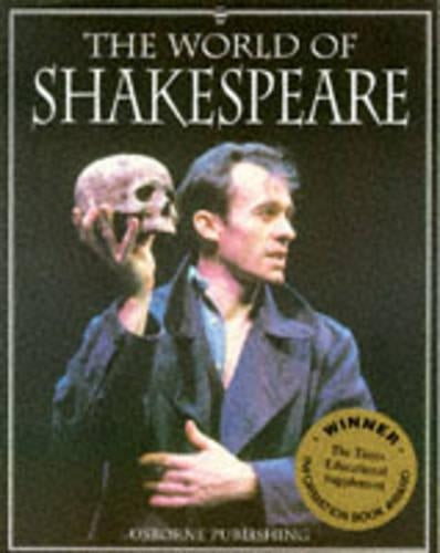 World of Shakespeare (Usborne world of Shakespeare)