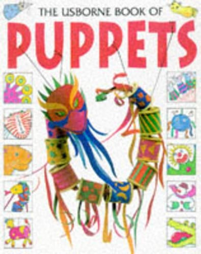 Usborne Book of Puppets (Usborne How to Guides)