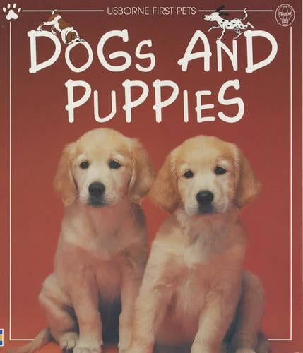 Dogs and Puppies (First Pets)