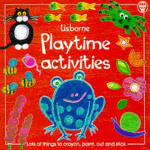 Playtime Activities (Usborne Playtime)