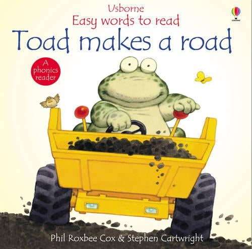 Toad Makes a Road (Usborne Easy Words to Read)