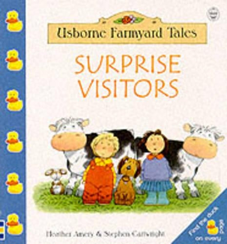 Surprise Visitors (Farmyard Tales Little Book)