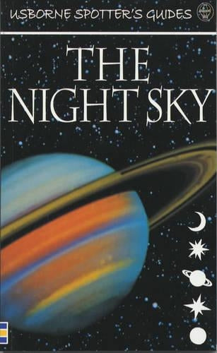 The Night Sky (Usborne New Spotters Guides)