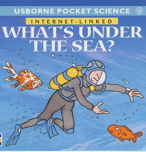 Whats Under the Sea? (Usborne Pocket Science)