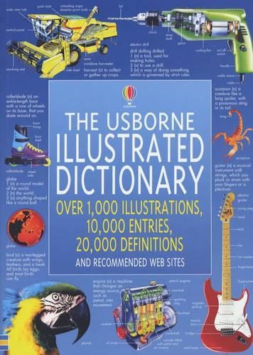The Usborne Illustrated Dictionary (Usborne Illustrated Dictionaries)