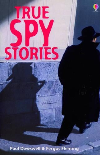 True Spy Stories (Usborne paperbacks)