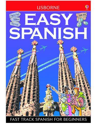 Easy Spanish (Usborne Easy Languages)